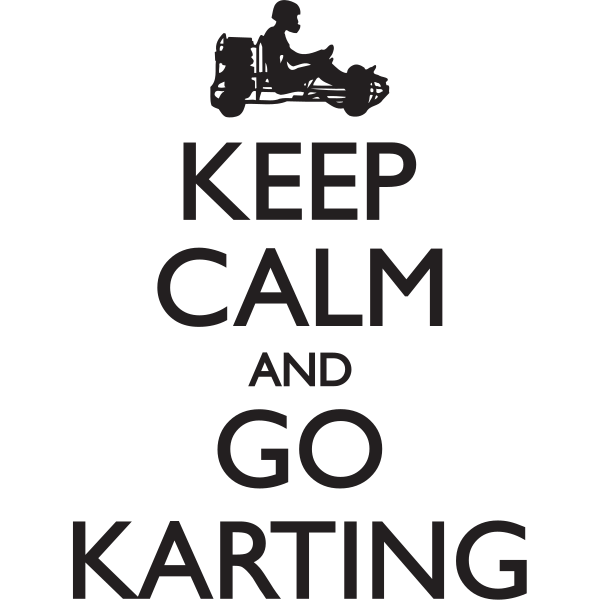 Keep Calm and go Karting