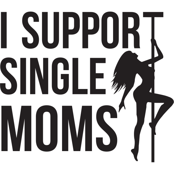 I Support Single Moms