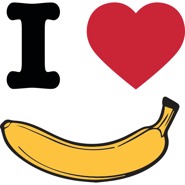 I Love Banana