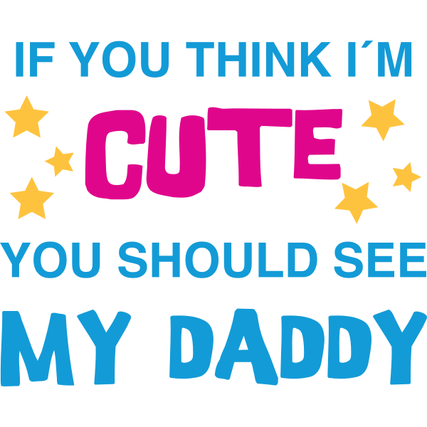 You Should See My Daddy