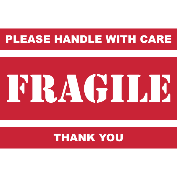 Fragile Please Handle With Care