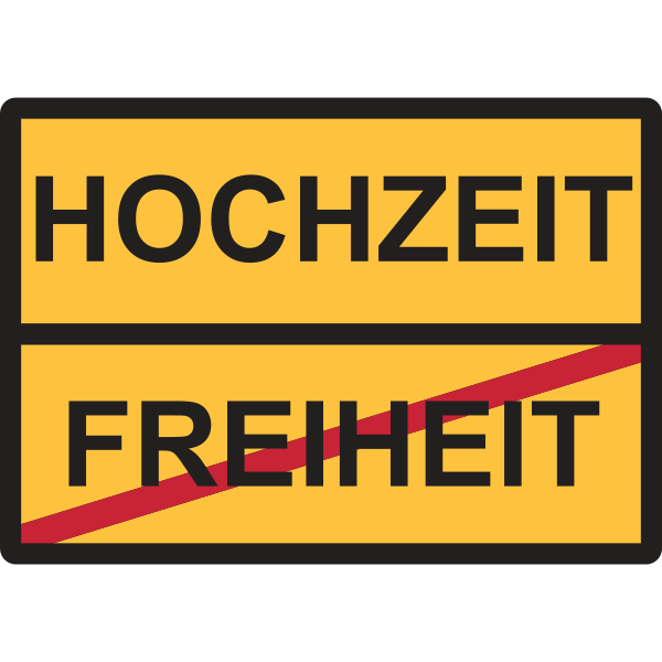 Freiheit Hochzeit Schild