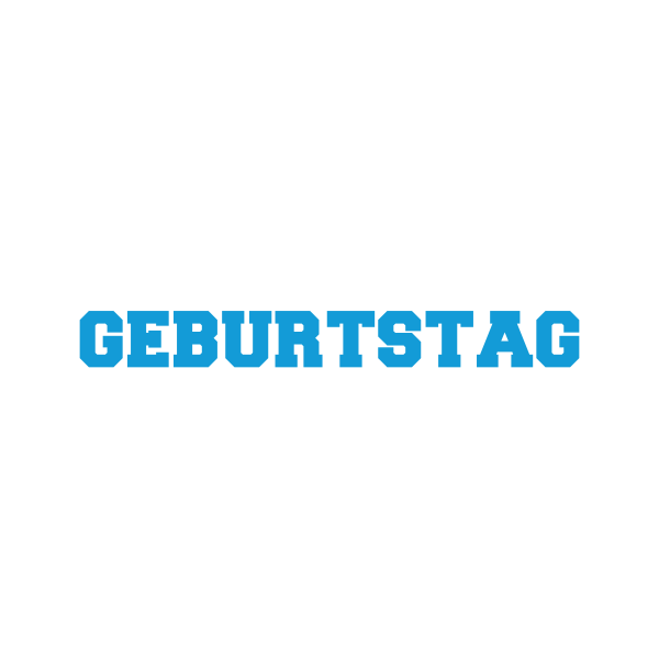 Er hat Geburtstag ich bin zum Saufen da