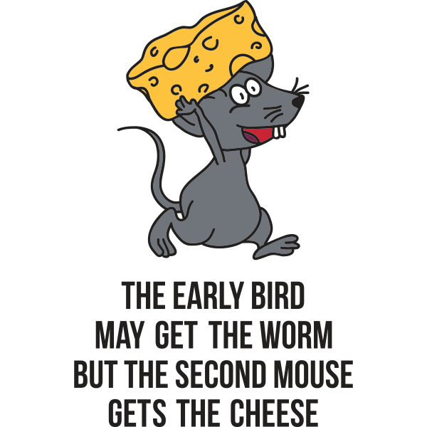 Early Bird Second Mouse