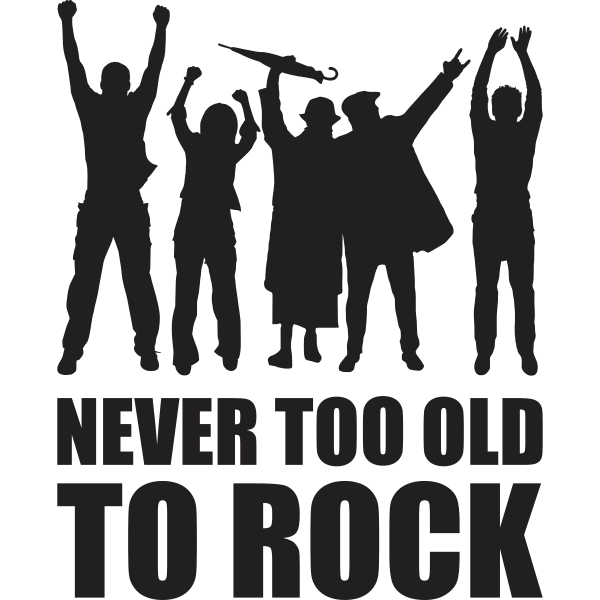 Never Too Old To Rock