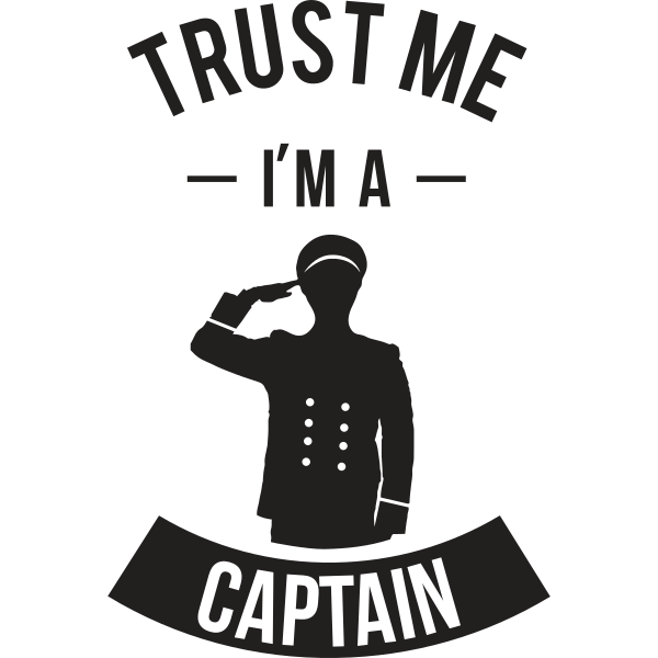 Trust Me I'm A Captain