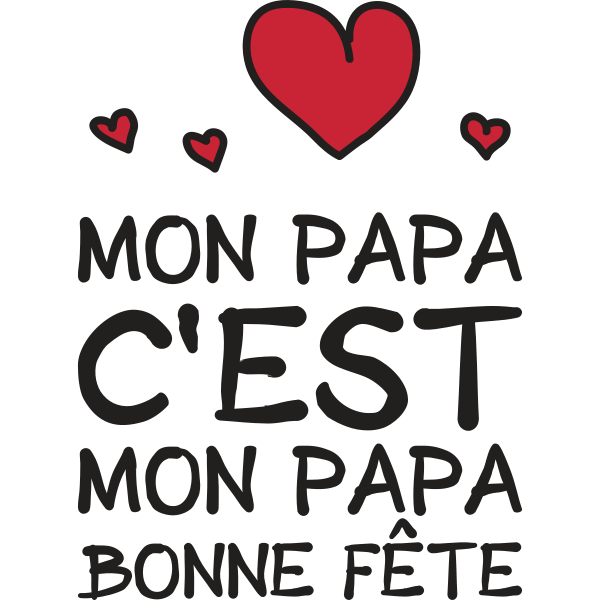 Mon Papa C'est Mon Papa