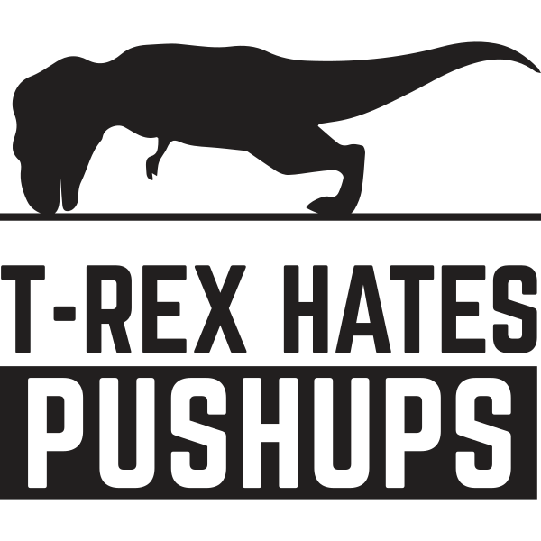 T-Rex Hates Pushups Funny