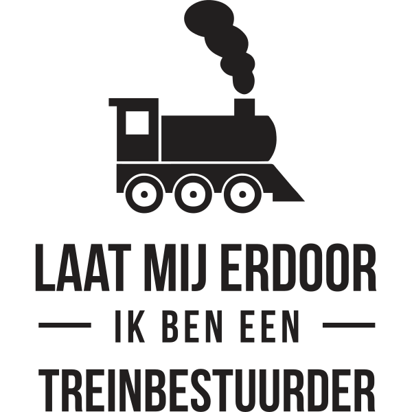 Laat mij erdoor ik ben een treinbestuurder