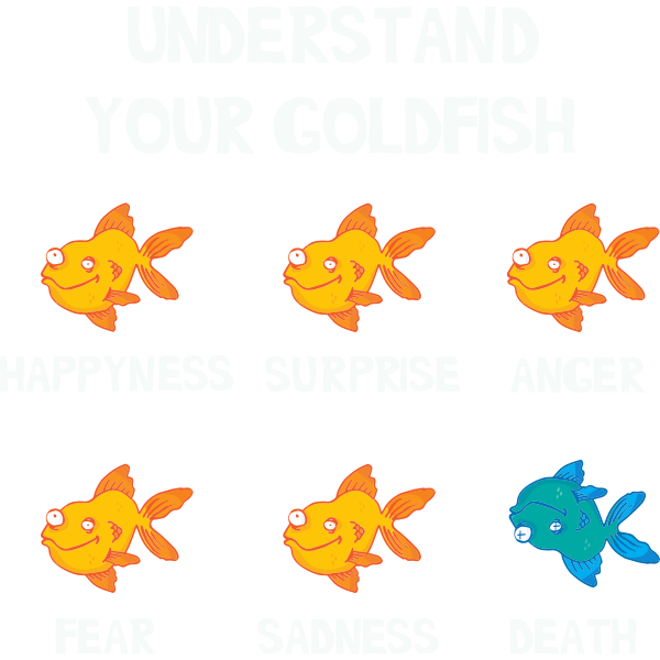 Understand Your Goldfish