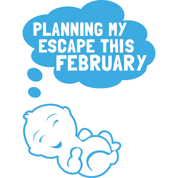 Planning My Escape This February