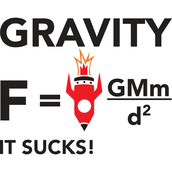 Gravity It Sucks