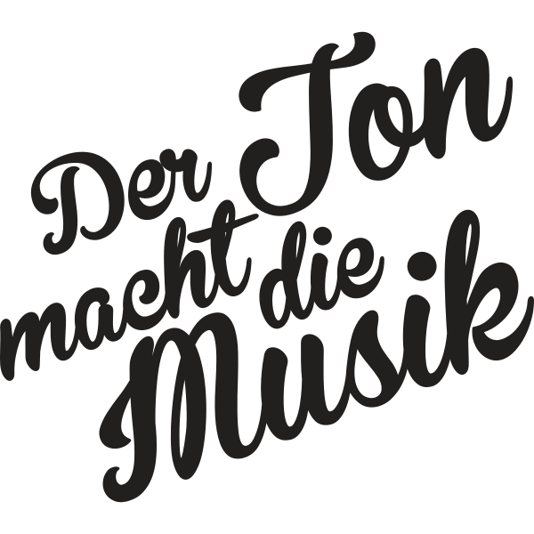 Der Ton macht die Musik