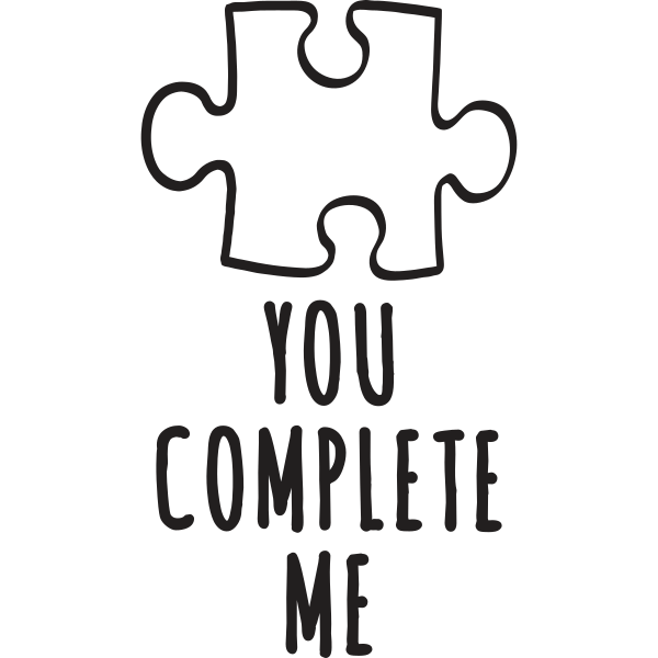 You Complete Me