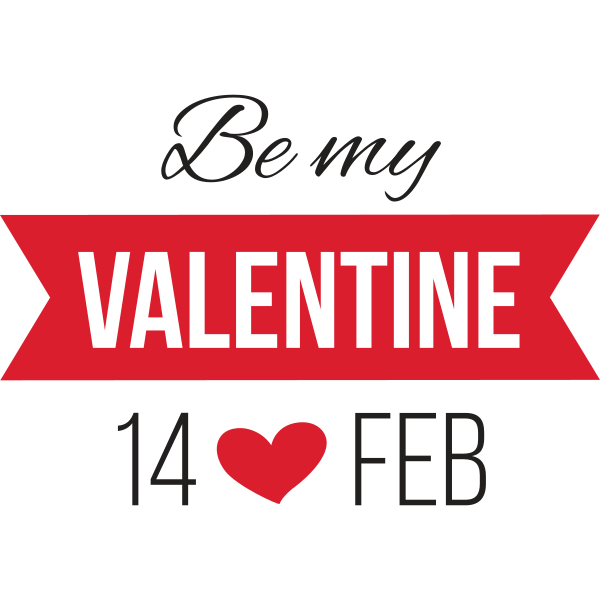 Be My Valentine 14 Feb