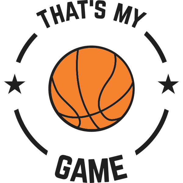 That's My Game Basketball