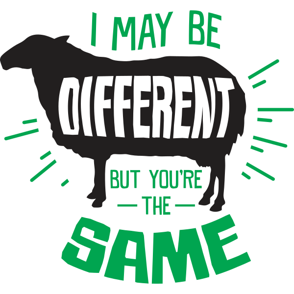 I May Be Different Black Sheep