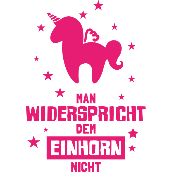 Man widerspricht dem Einhorn nicht