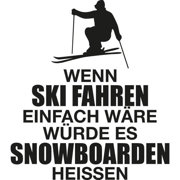 Wenn Ski fahren einfach wäre