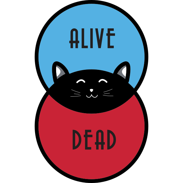 Alive Dead Schrödinger's Cat