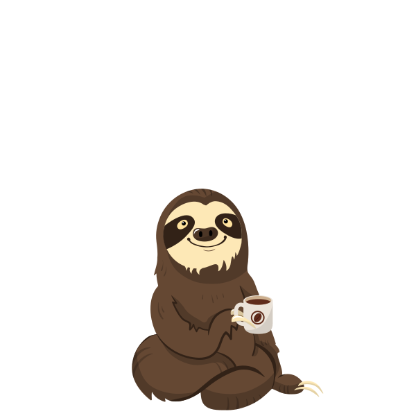 I Need More Coffee Sloth