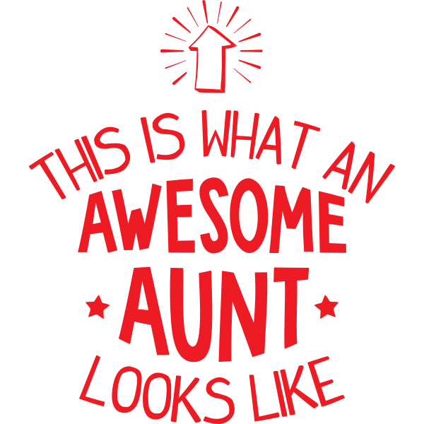 This Is What An Awesome Aunt Looks Like