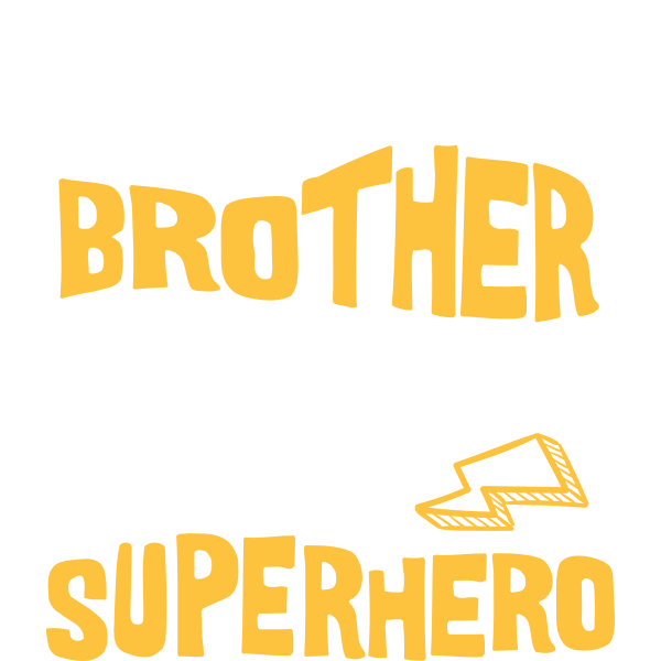 Being A Big Brother Is Better Than Being a Superhero