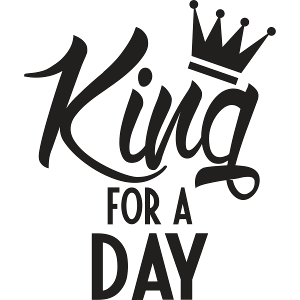 King For A Day