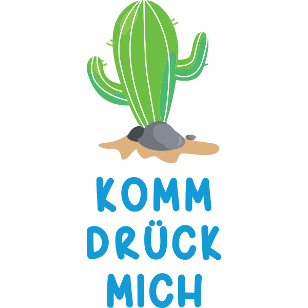 Komm drück mich Kaktus