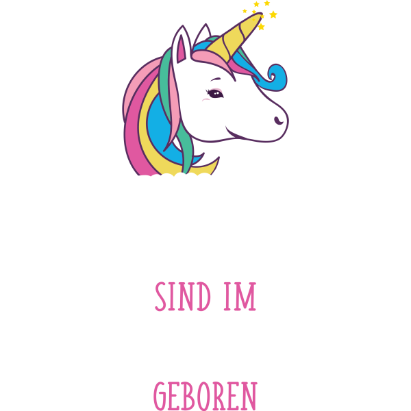 Einhorn Königinnen sind im August geboren