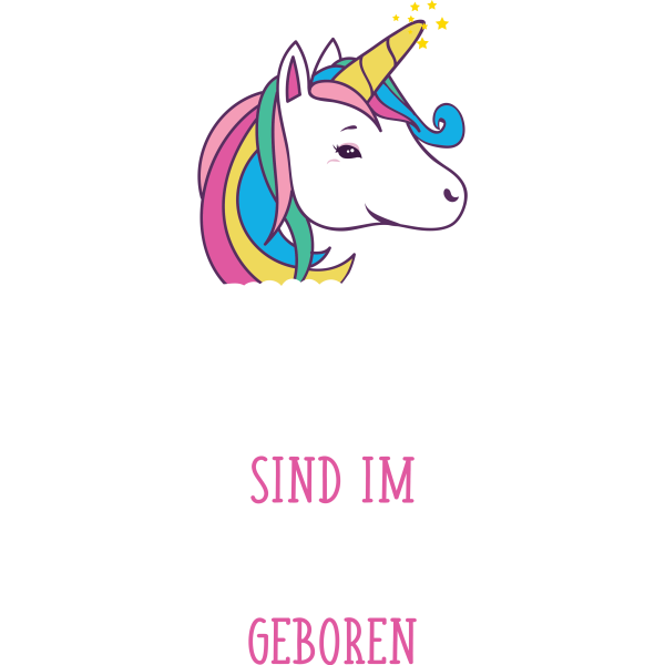 Einhorn Königinnen sind im April geboren