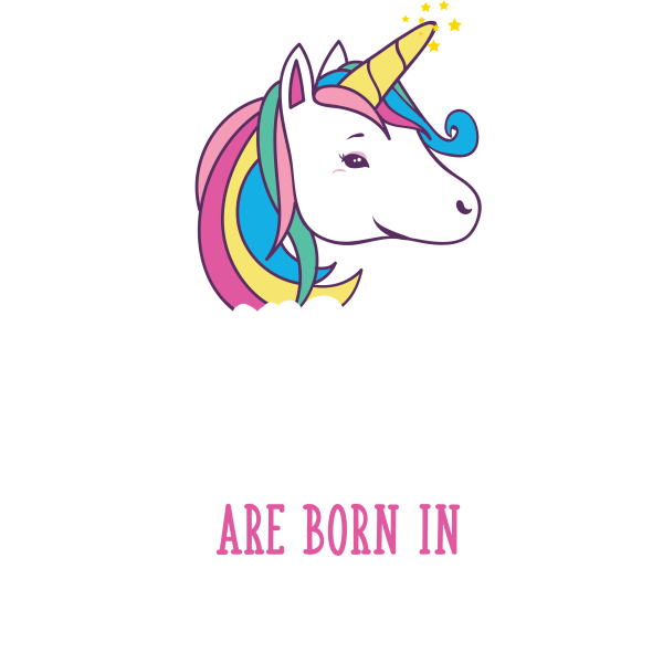 Unicorn Queens Are Born In November