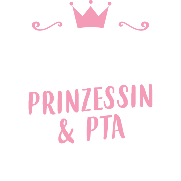 Es ist nicht leicht gleichzeitig Prinzessin und Pta zu sein