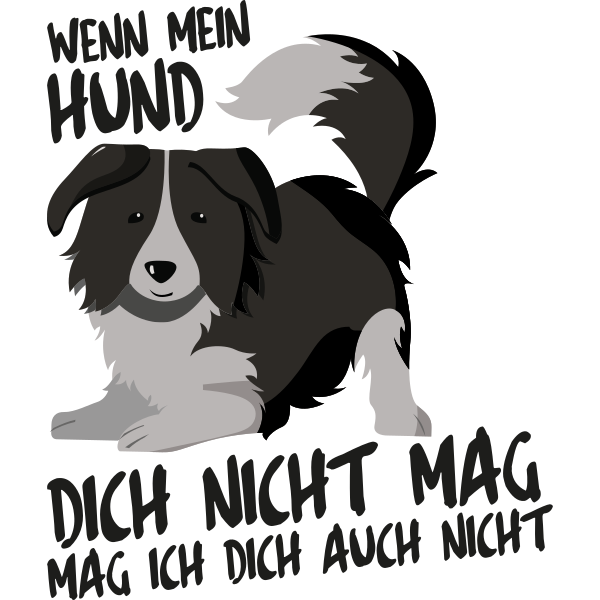 Wenn dich mein Hund nicht mag