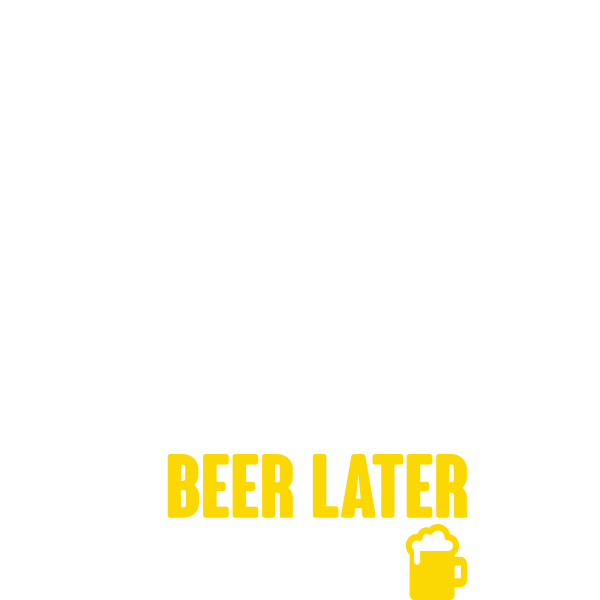 Bike Now Beer Later