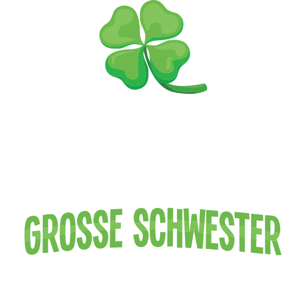 Glück ist, mich als grosse Schwester zu haben