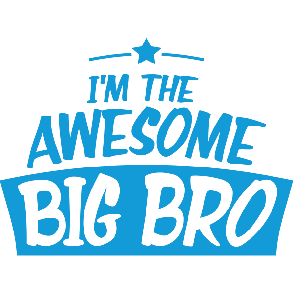 I'm The Awesome Big Bro