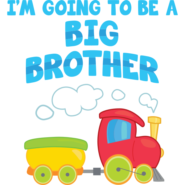 I'm Going To Be A Big Brother Locomotive