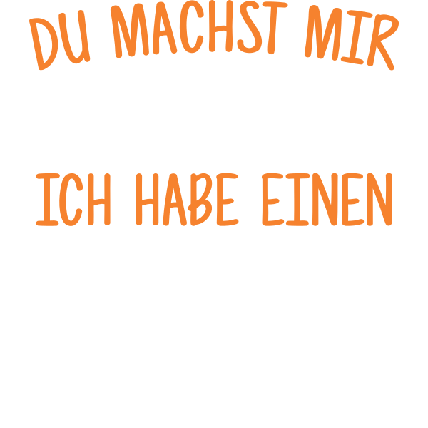 Du machst mir keine Angst, ich habe einen grossen Bruder