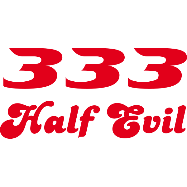 333 Half Evil