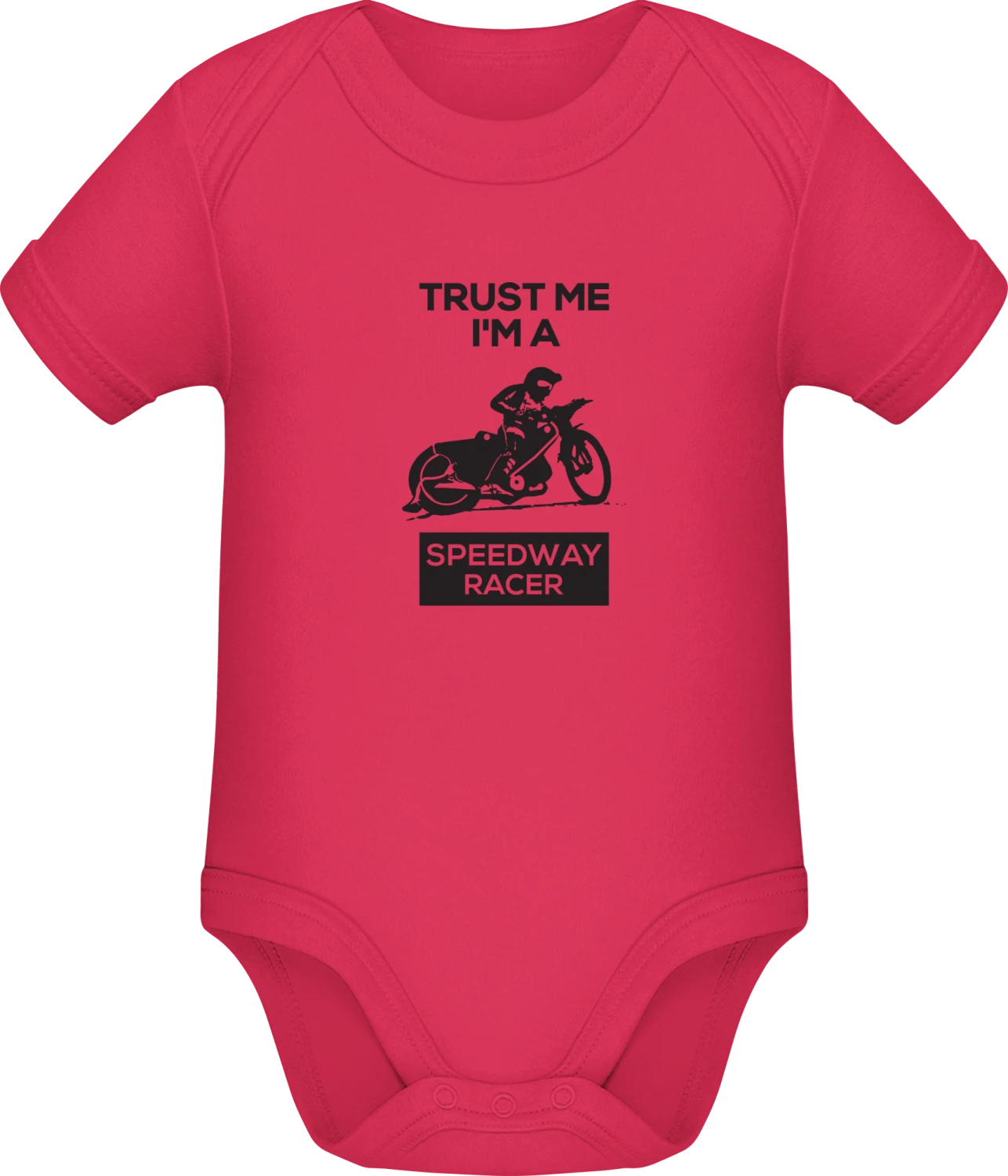 Trust Me I'm A Speedway Racer - Sorbet Sonar SSL organic babybodsuit - Front