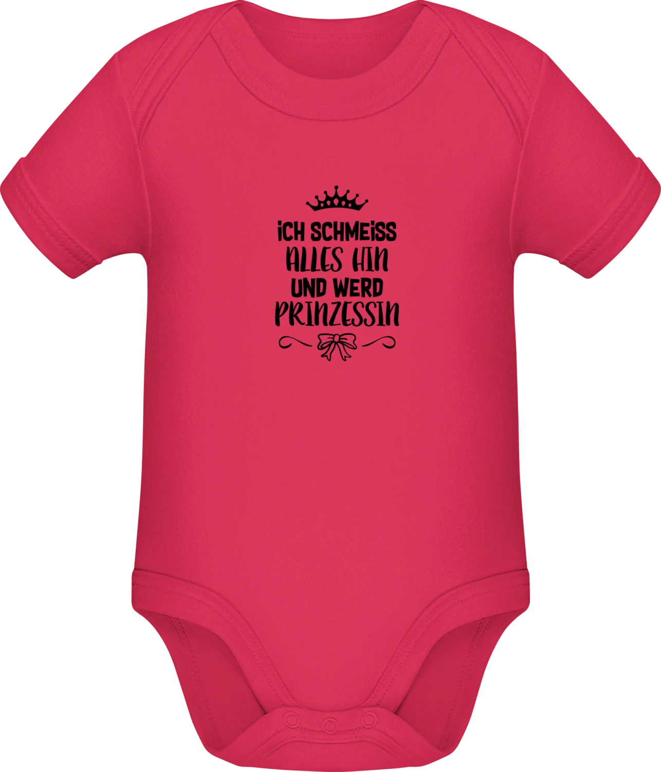 Ich schmeiss alles hin und werd Prinzessin mit der Krone - Sorbet Sonar SSL organic babybodsuit - Front