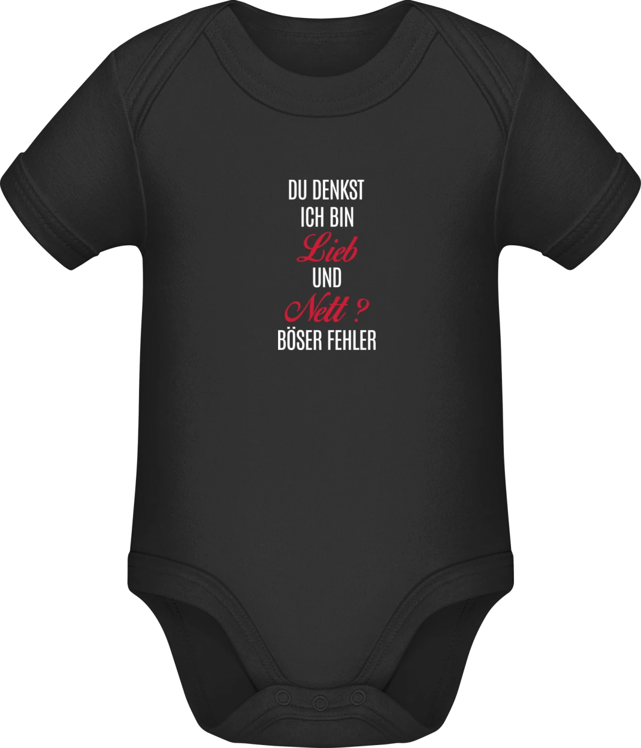 Du denkst ich bin lieb und nett - böser Fehler - Black Sonar SSL organic babybodsuit - Front