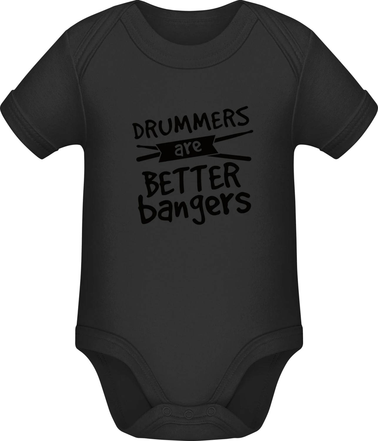 Drummers Are Better Bangers - Black Sonar SSL organic babybodsuit - Front