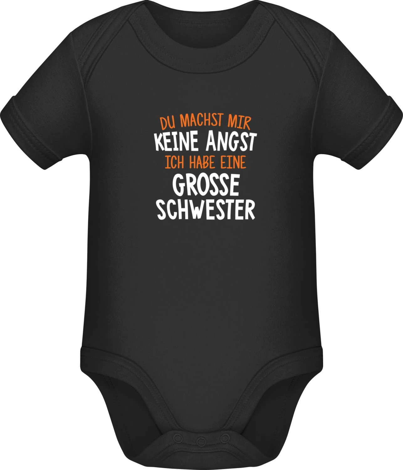 Du machst mir keine Angst, ich habe eine grosse Schwester - Black Sonar SSL organic babybodsuit - Front