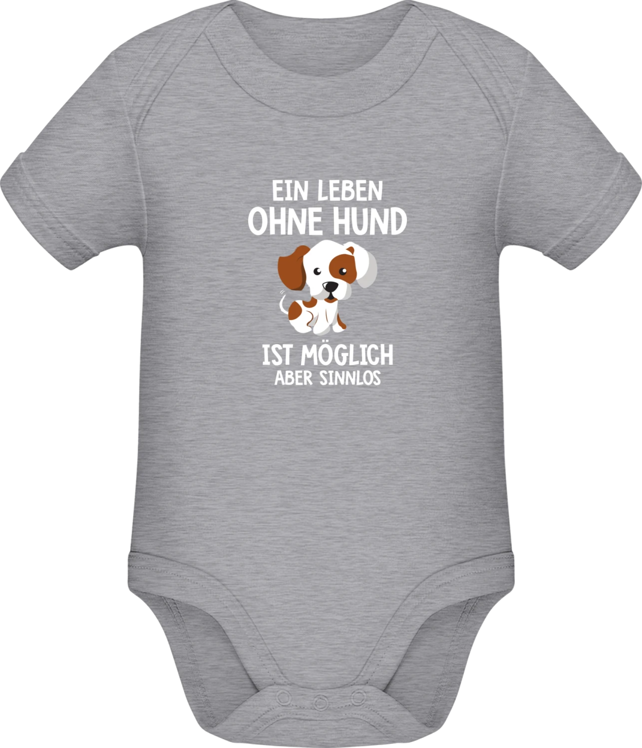 Ein Leben ohne Hund ist möglich aber sinnlos - Grey Melange Sonar SSL organic babybodsuit - Front