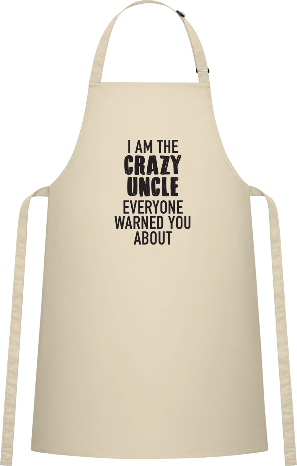 I Am The Crazy Uncle  - Natural Cotton Bib Apron - Front