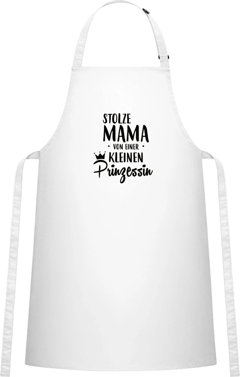 Stolze Mama von einer kleinen Prinzessin - White Cotton Bib Apron - Front