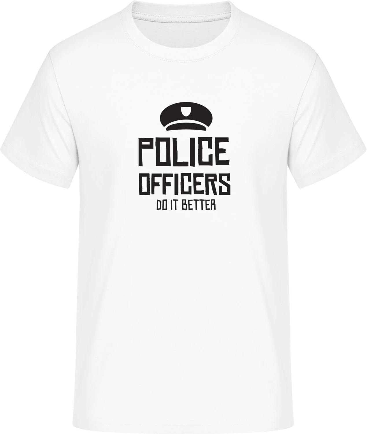 Police Officers Do It Better - Front_Weiß