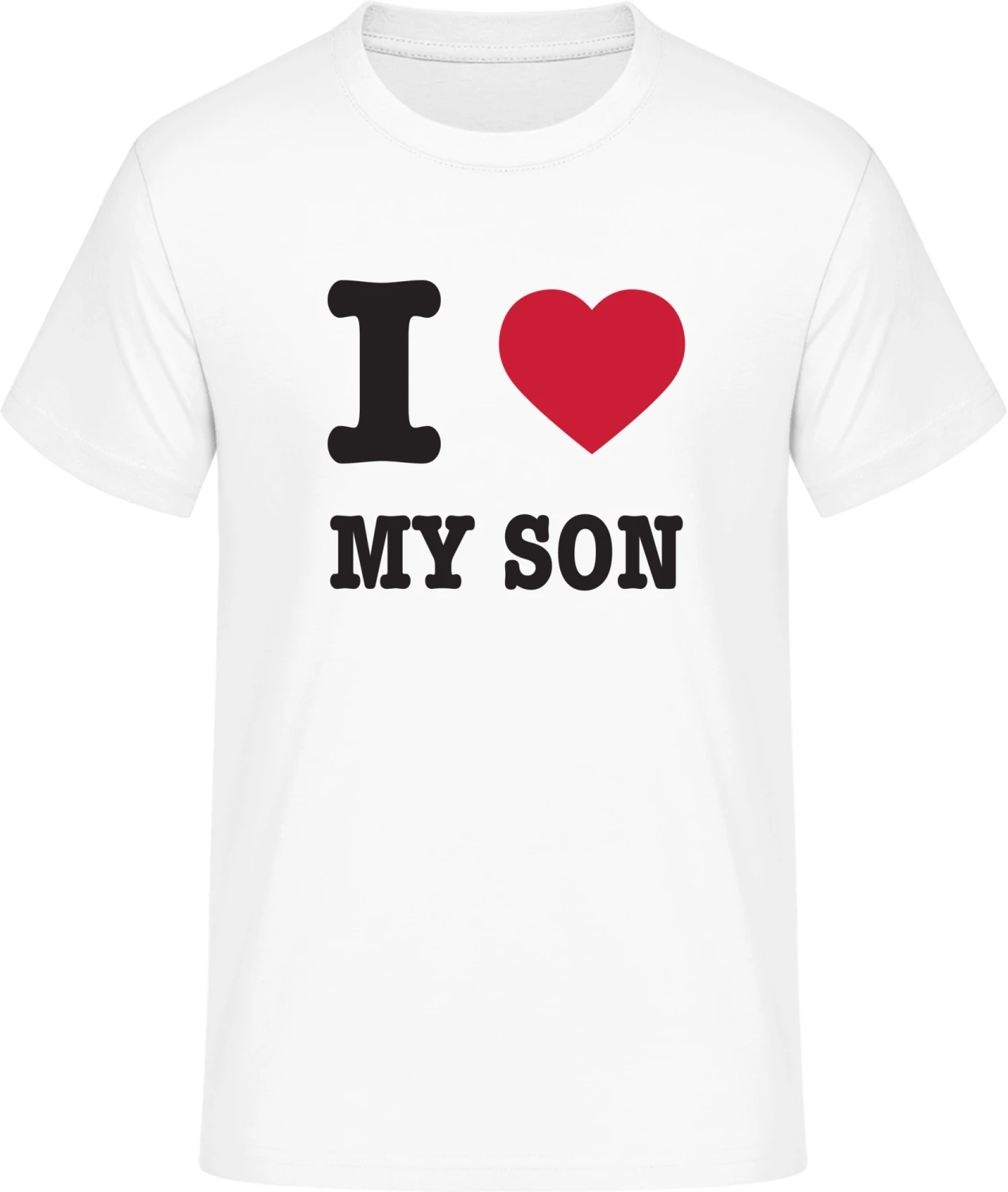 I Love My Son - Front_Weiß